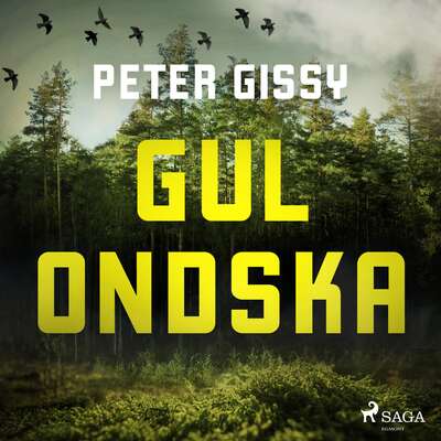 Gul Ondska - Peter Gissy.