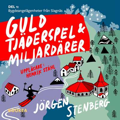 Guld, tjäderspel och miljardärer - Jörgen Stenberg.