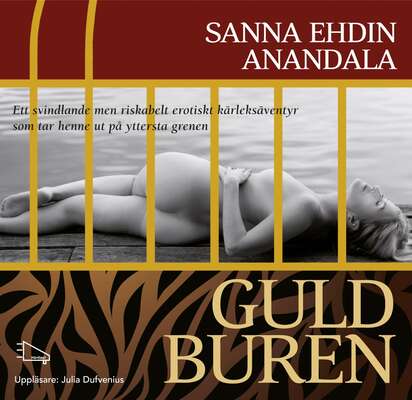 Guldburen - Sanna Ehdin Anandala.