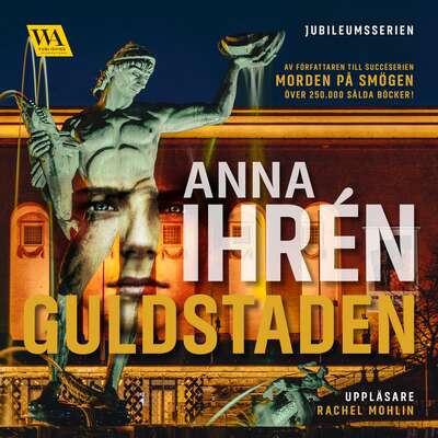 Guldstaden - Anna Ihrén.