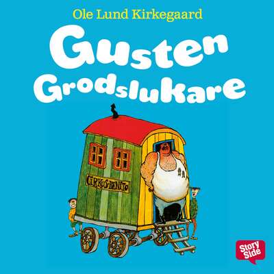 Gusten Grodslukare - Ole Lund Kirkegaard.