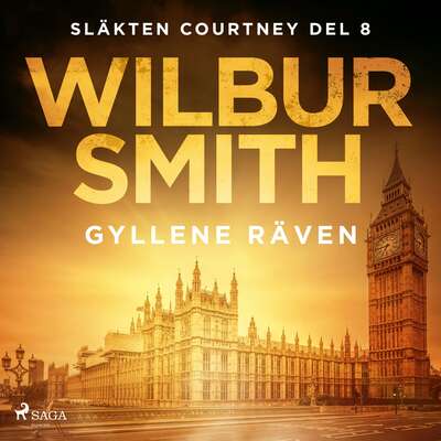 Gyllene räven - Wilbur Smith.