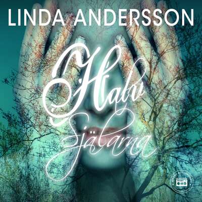 Halvsjälarna - Linda Andersson.