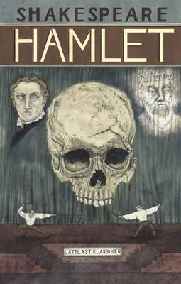 Hamlet / Lättläst - William Shakespeare.