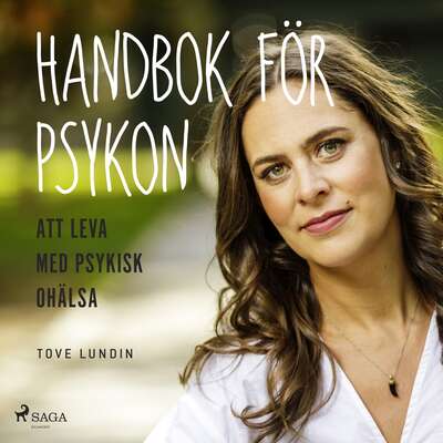 Handbok för psykon : att leva med psykisk ohälsa