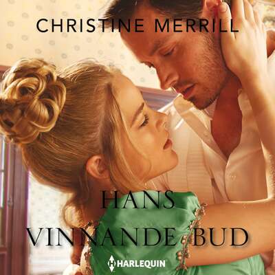 Hans vinnande bud - Christine Merrill.