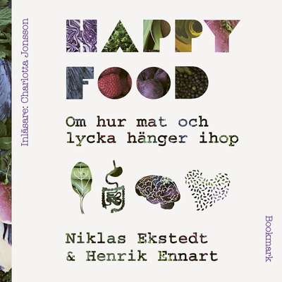 Happy Food - Henrik Ennart och Niklas Ekstedt.