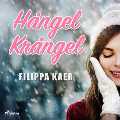 Hångel krångel - Filippa Kaer.