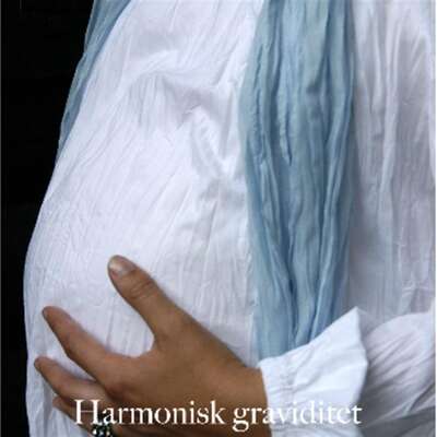 Harmonisk graviditet - Mikael Widerdal.