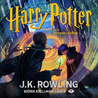 Harry Potter och Dödsrelikerna - J.K. Rowling.