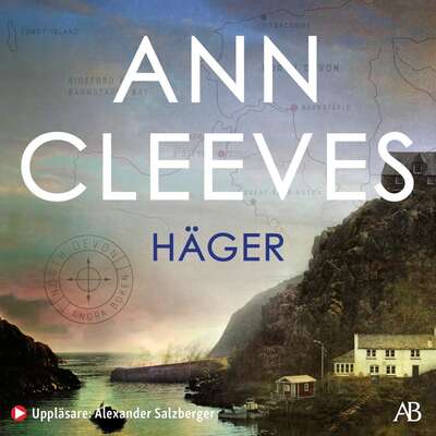 Häger - Ann Cleeves.