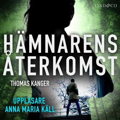 Hämnarens återkomst - Thomas Kanger.