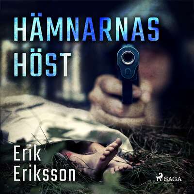 Hämnarnas höst - Erik Eriksson.