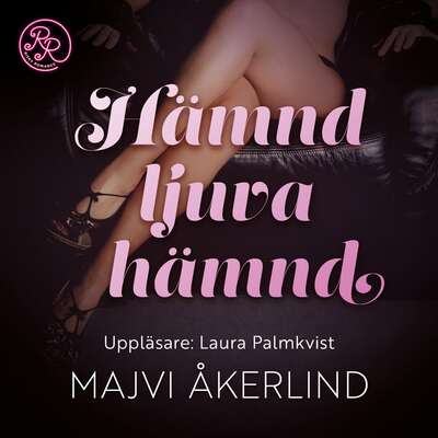 Hämnd, ljuva hämnd - Majvi Åkerlind.