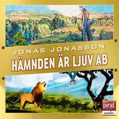 Hämnden är ljuv AB - Jonas Jonasson.