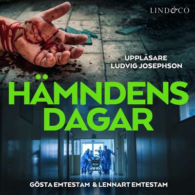 Hämndens dagar - Lennart Emtestam och Gösta Emtestam.