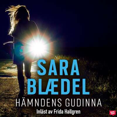 Hämndens gudinna - Sara Blaedel.