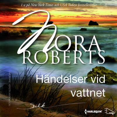 Händelser vid vattnet - Nora Roberts.