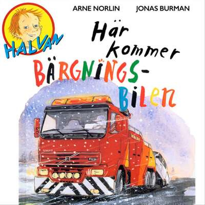 Här kommer bärgningsbilen - Arne Norlin.