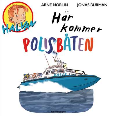 Här kommer polisbåten - Arne Norlin.