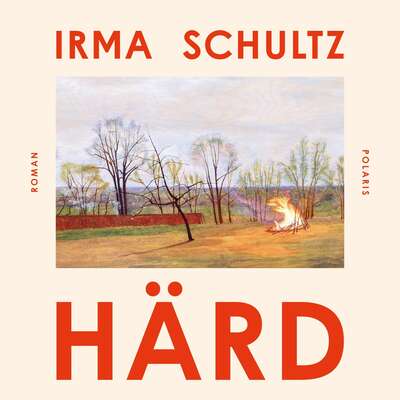 Härd - Irma Schultz.