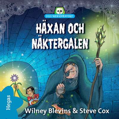 Häxan och näktergalen - Wiley Blevins.