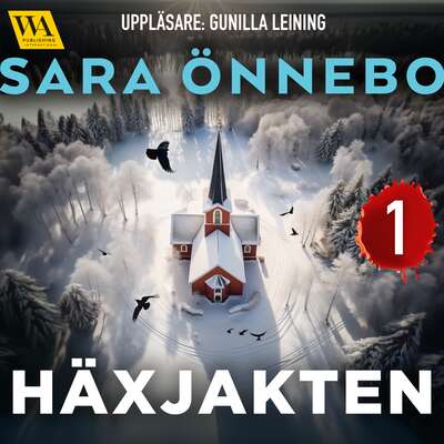 Häxjakten 1 - Sara Önnebo.