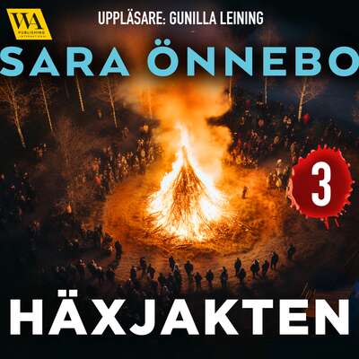 Häxjakten 3 - Sara Önnebo.