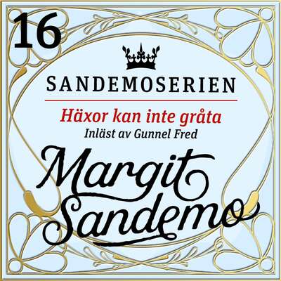 Häxor kan inte gråta - Margit Sandemo.