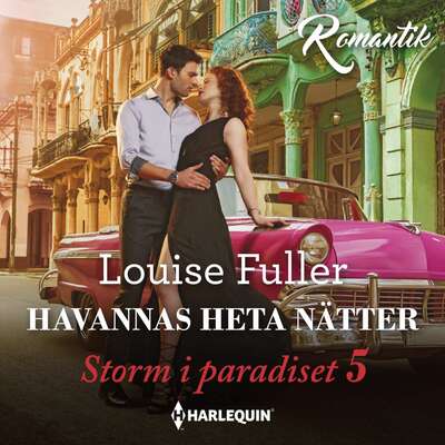 Havannas heta nätter - Louise Fuller.