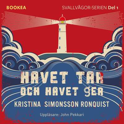 Havet tar och havet ger - Kristina Simonsson Ronquist.