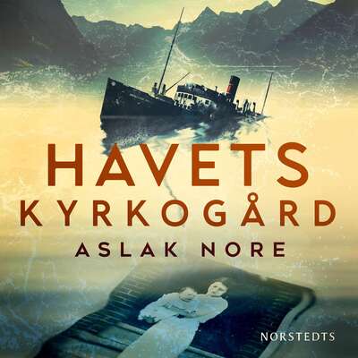 Havets kyrkogård - Aslak Nore.