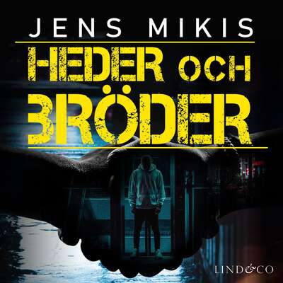 Heder och bröder - Jens Mikis.