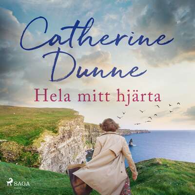 Hela mitt hjärta - Catherine Dunne.