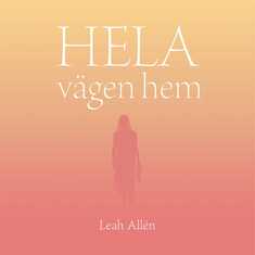 HELA vägen hem