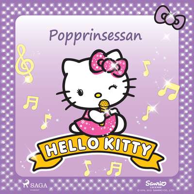 Hello Kitty - Popprinsessan - Sanrio.