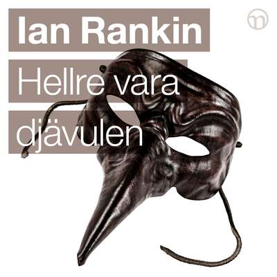 Hellre vara djävulen - Ian Rankin.