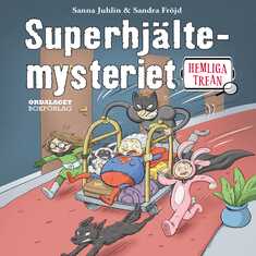 Hemliga trean: Superhjältemysteriet