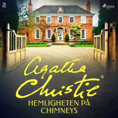 Hemligheten på Chimneys - Agatha Christie.