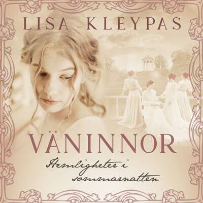 Hemligheter i sommarnatten - Lisa Kleypas.