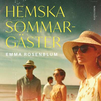 Hemska sommargäster - Emma Rosenblum.