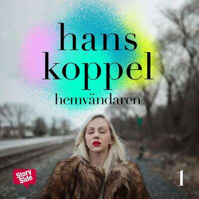 Hemvändaren - del 1 - Hans Koppel.