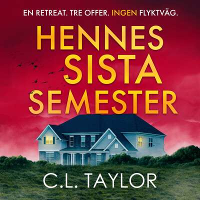 Hennes sista semester - C.L. Taylor.