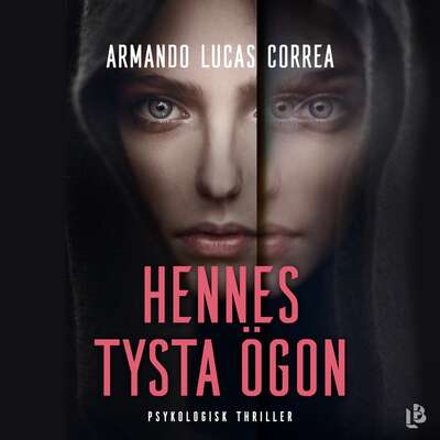 Hennes tysta ögon - Armando Lucas Correa.