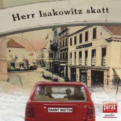 Herr Isakowitz skatt - Danny Wattin.