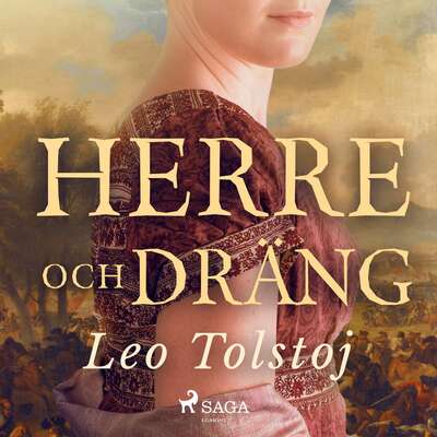 Herre och Dräng - Leo Tolstoj.