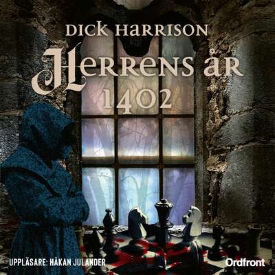 Herrens år 1402 - Dick Harrison.