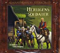 Hertigens soldater - Almandrarnas återkomst del 3