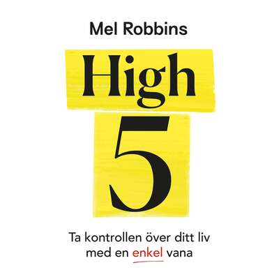 High 5 - Mel Robbins.