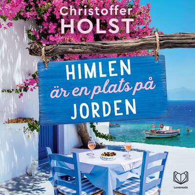 Himlen är en plats på jorden - Christoffer Holst.